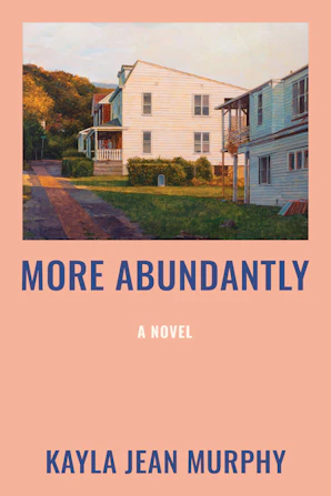 More Abundantly